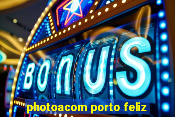 photoacom porto feliz